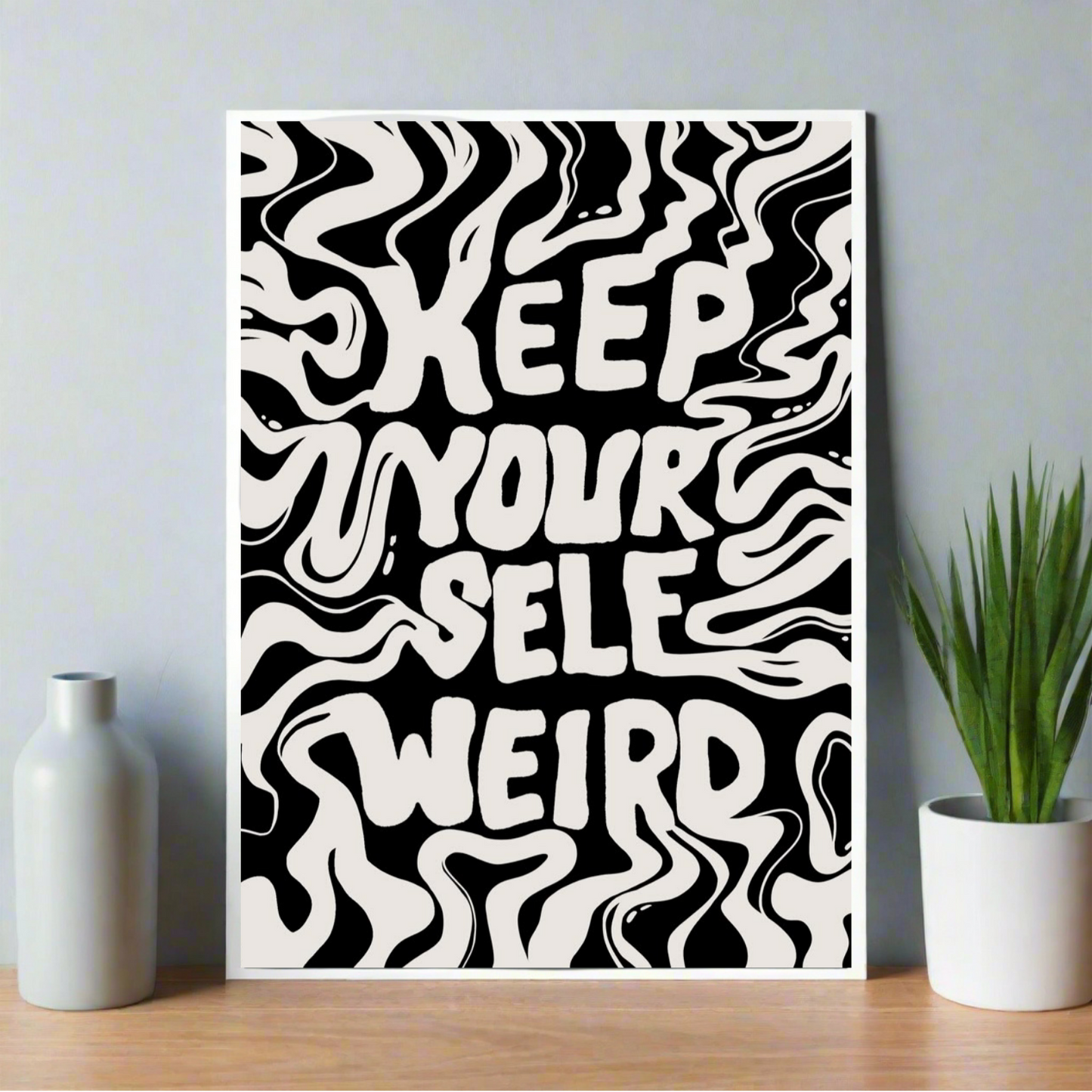 Poster with bold wavy lettering that reads “Keep Yourself Weird” in black and cream psychedelic style. aesthetic Poster, Room decor, home decor, room decor ideas, Posters, 