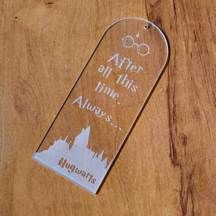 Aesthetic Bookmark, Bookmarks, Books, Harry Potter, Harry potter books, Gift for book lover, Clear acrylic bookmark with white tassel featuring Harry Potter quote “After all this time? Always...” and Hogwarts castle silhouette.