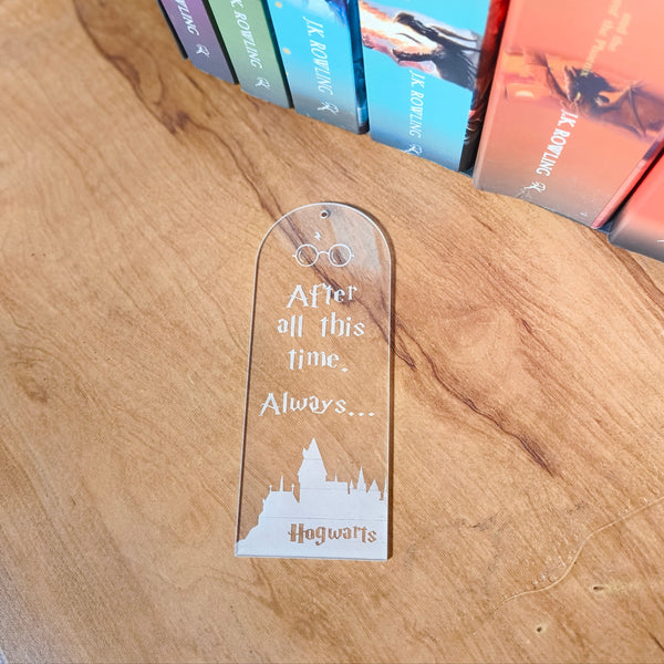 Aesthetic Bookmark, Bookmarks, Books, Harry Potter, Harry potter books, Gift for book lover, Clear acrylic bookmark with white tassel featuring Harry Potter quote “After all this time? Always...” and Hogwarts castle silhouette.