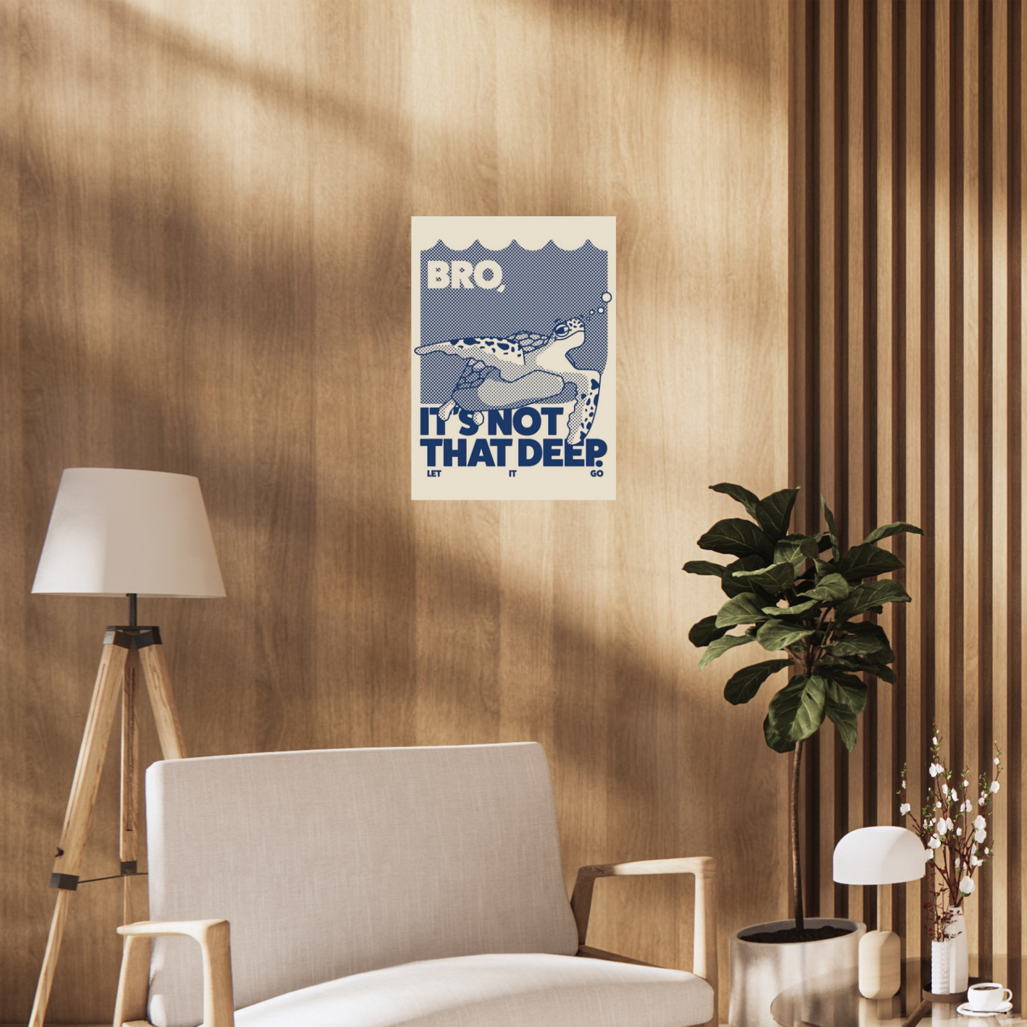 Poster with a sea turtle and the quote “Bro, It’s Not That Deep. Let It Go” in bold navy text with halftone dot illustration.